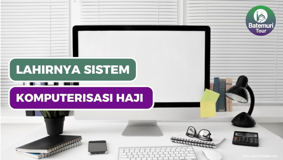 Sejarah Awal Komputerisasi Haji (Siskohat)